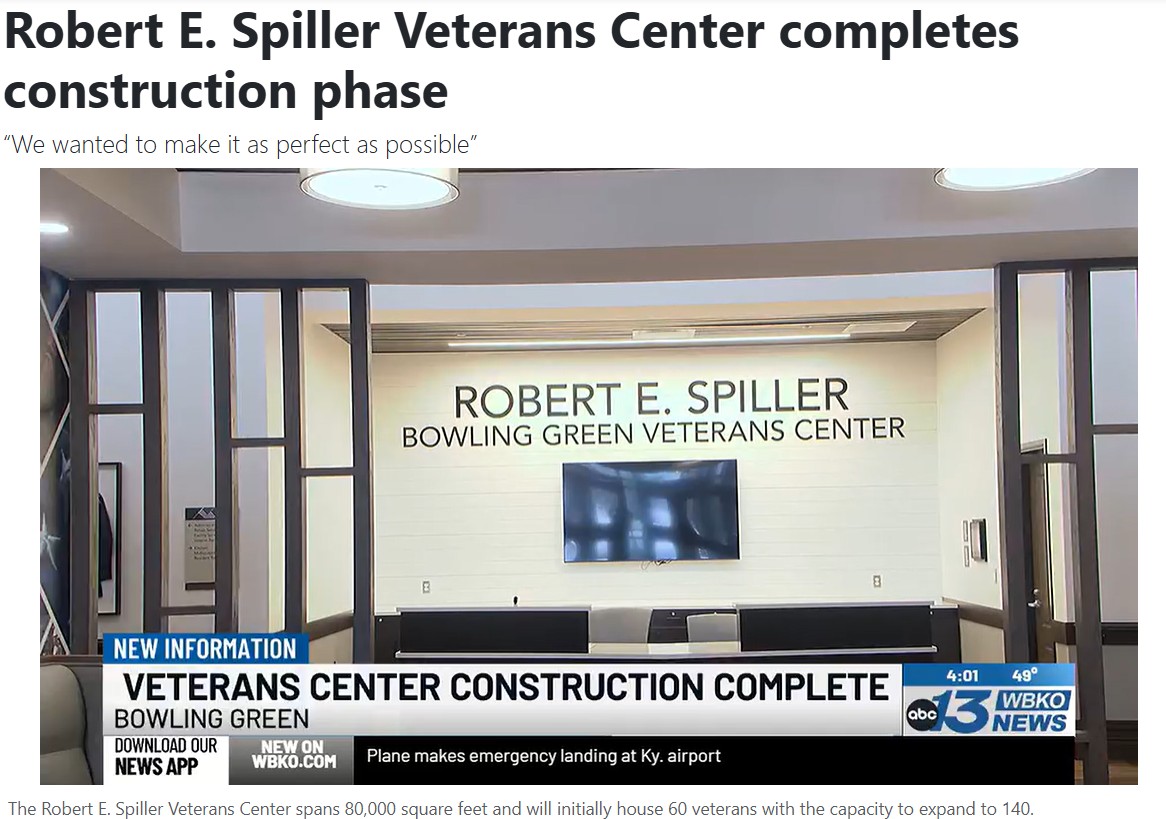 Robert E. Spiller Bowling Green Veterans Center — Veterans center opens at Kentucky Transpark in Warren County